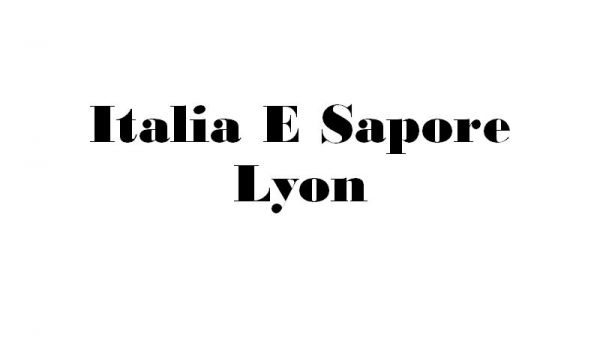 Italia e Sapore Lyon